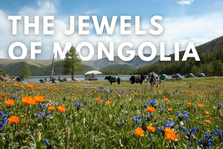 Jewels of Mongolia: 11-Day Ger-Camp, Volcano Hikes & Lake Khuvsgul