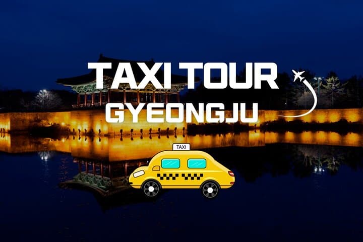 Private Gyeongju World Heritage Taxi Tour: Bulguksa, Seokguram & Historic Sights