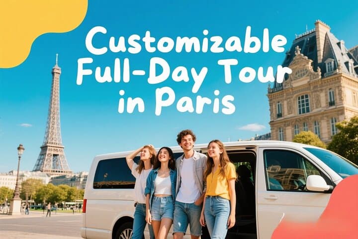 Private Full-Day Custom Paris Tour: Eiffel, Montmartre & Historic Sights with Hotel Pickup