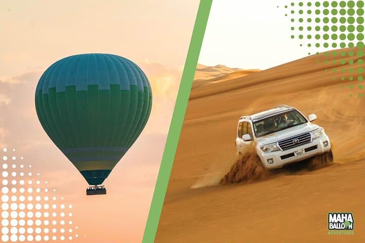 Sunrise Hot Air Balloon Over Dubai Dunes and Evening Desert Safari