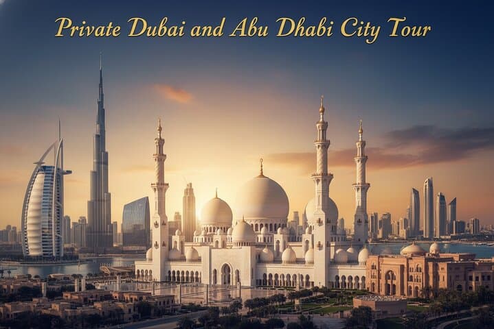 One-Day Dubai & Abu Dhabi: Two Emirates, One Epic City Tour