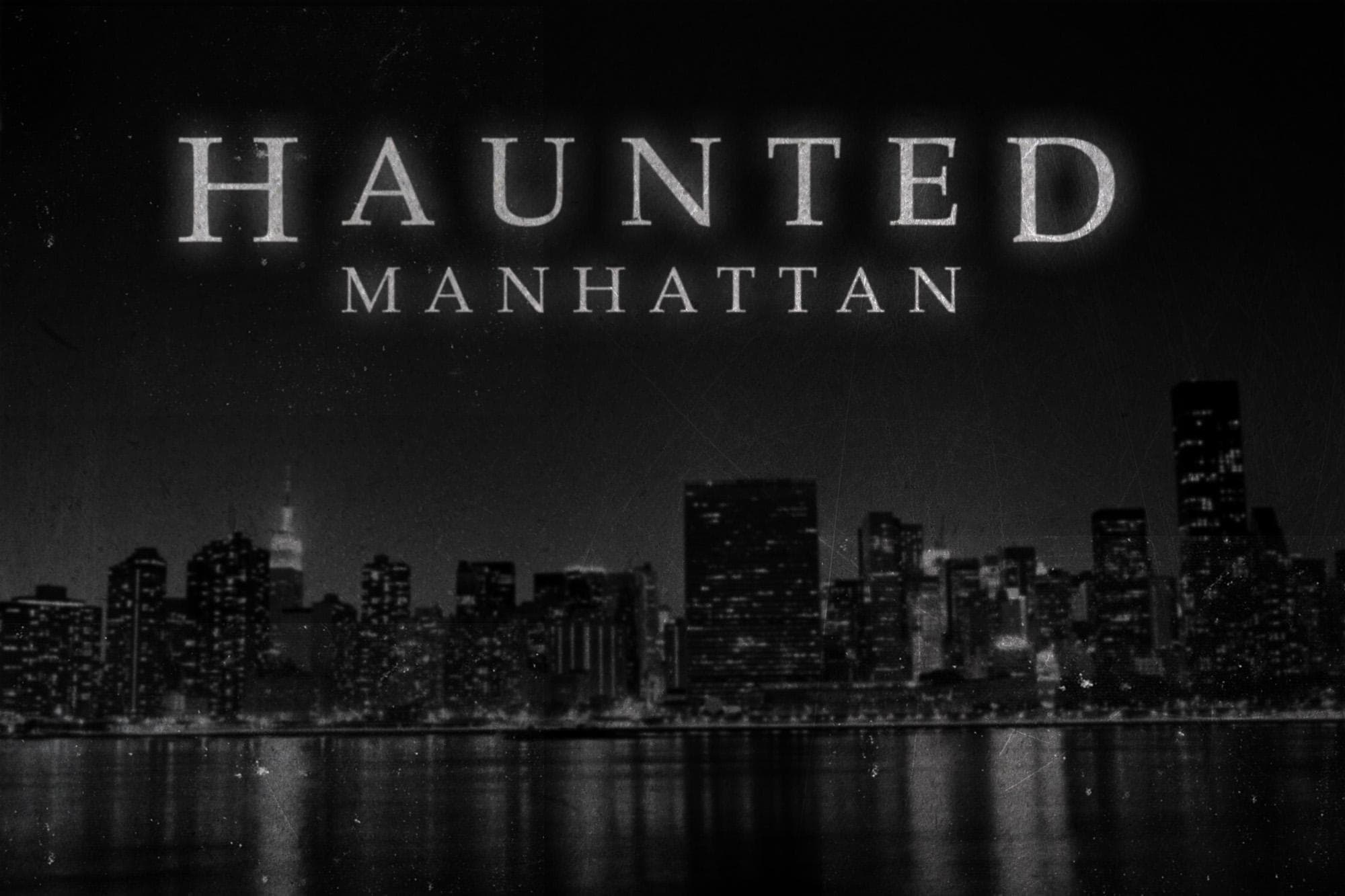 Haunted ghost tour with Manhattan skyline view over river