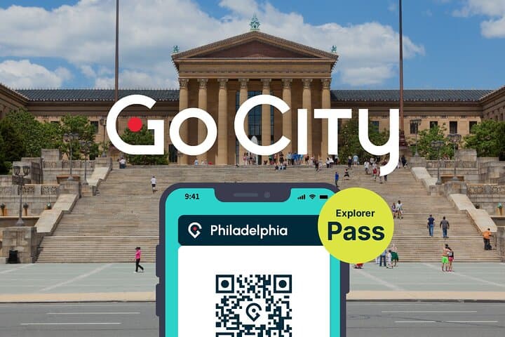 Philadelphia Explorer Pass: How to See the City’s Top Museums, Tours & Attractions