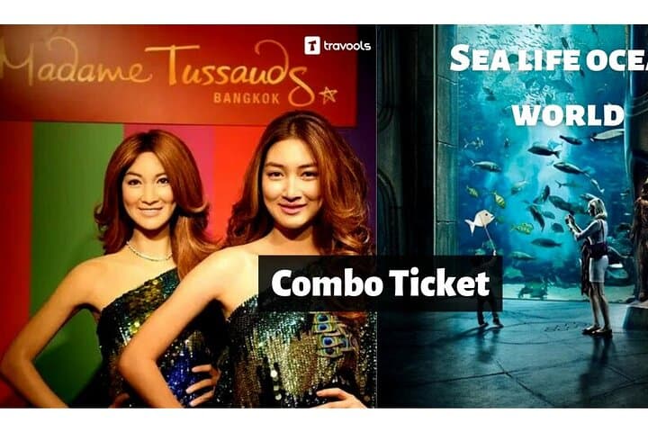SEA LIFE & Madame Tussauds Bangkok: Ultimate Combo Ticket Guide