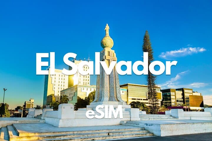 Stay Connected in El Salvador: 30-Day Data eSIM Guide